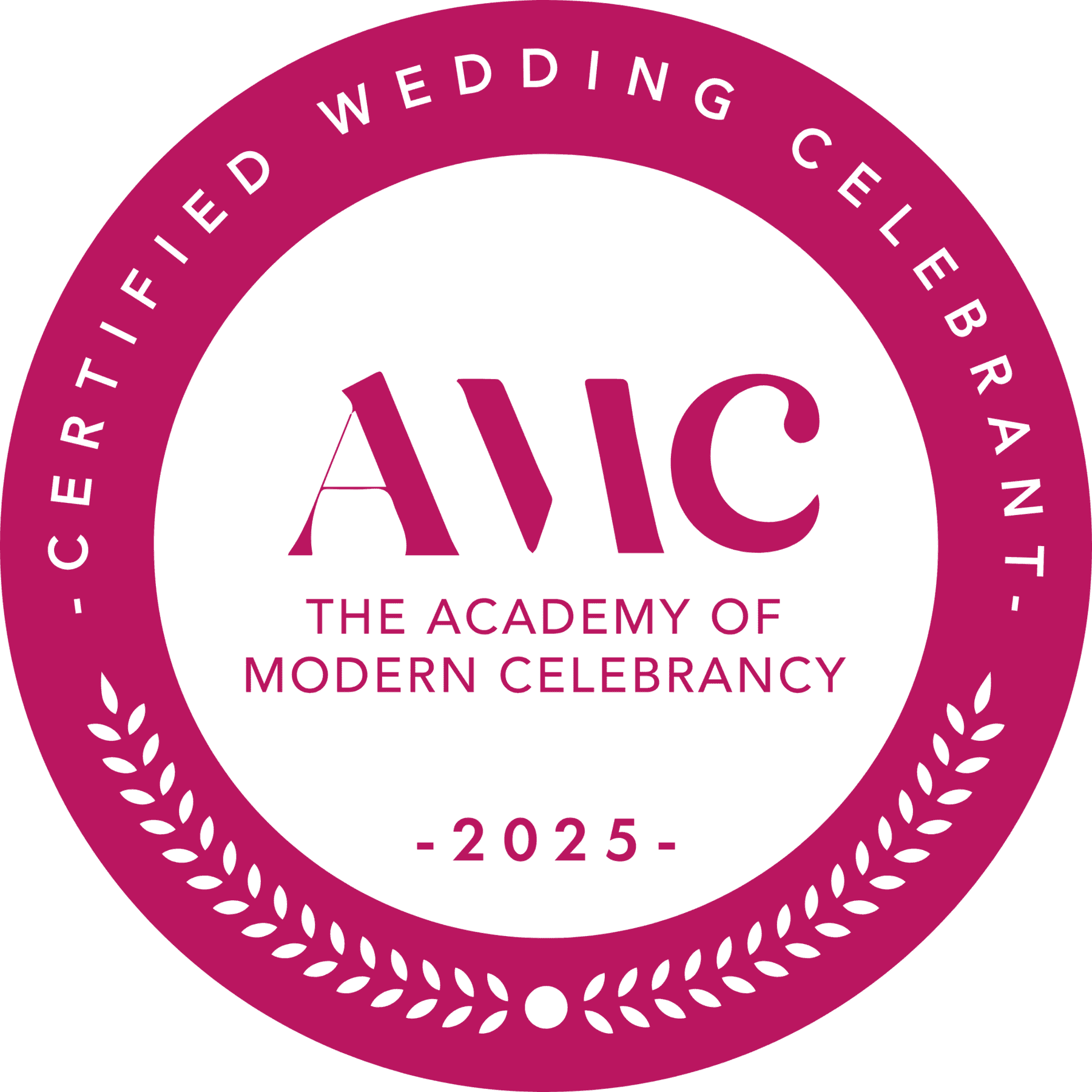 Certified Wedding Celebrant, The Academy of Modern Celebrancy, 2025